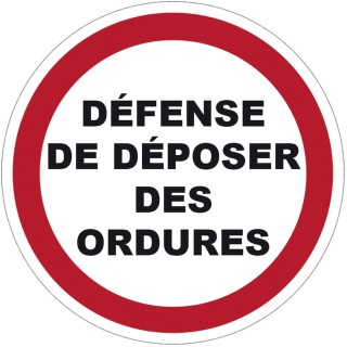 Panneau PVC Viso : DEFENSE DE DEPOSER DES ORDURES - lot de 5