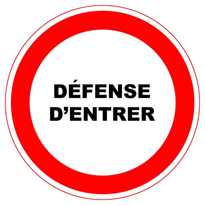 Panneau PVC Viso : DEFENSE D'ENTRER - lot de 5