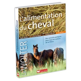Alimentation du cheval - 3ème édition
