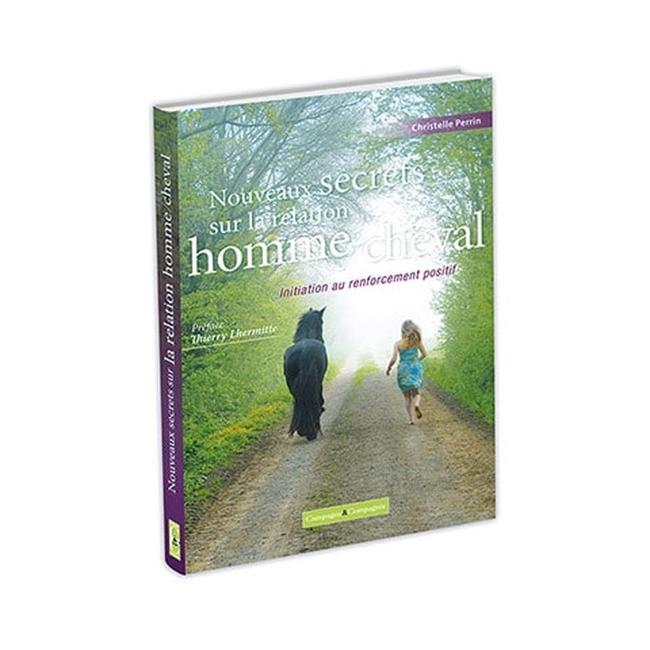 Nouveaux secrets sur la relation homme cheval