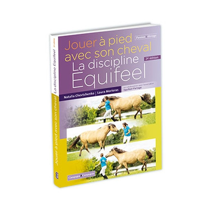 Jouer à pied avec son cheval - 2ème édition