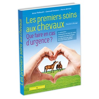 Les premiers soins aux chevaux