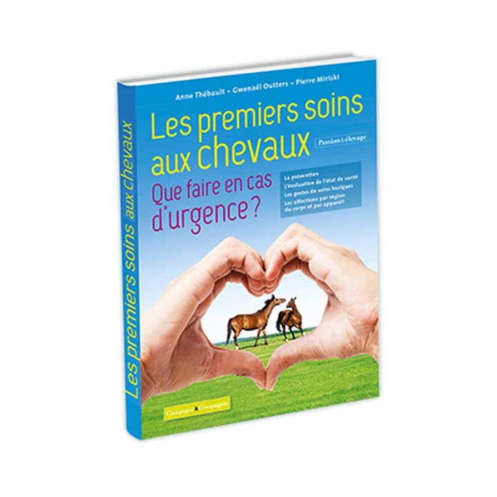 Les premiers soins aux chevaux