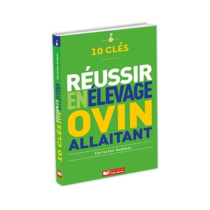 10 clés pour réussir en élevage ovin allaitant