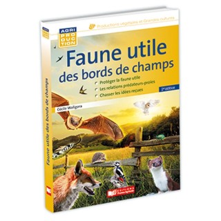 Faune utile des bords de champs - 2ème édition
