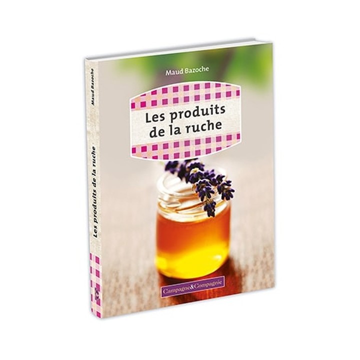 Les produits de la ruche