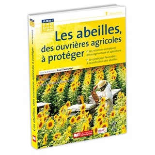 Les abeilles des ouvrières agricoles à protéger