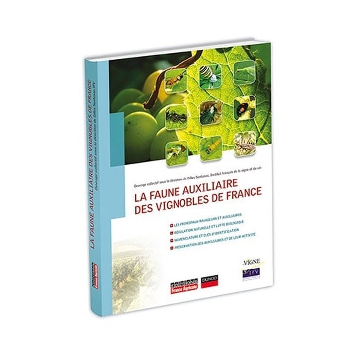 La faune auxiliaire des vignobles de France