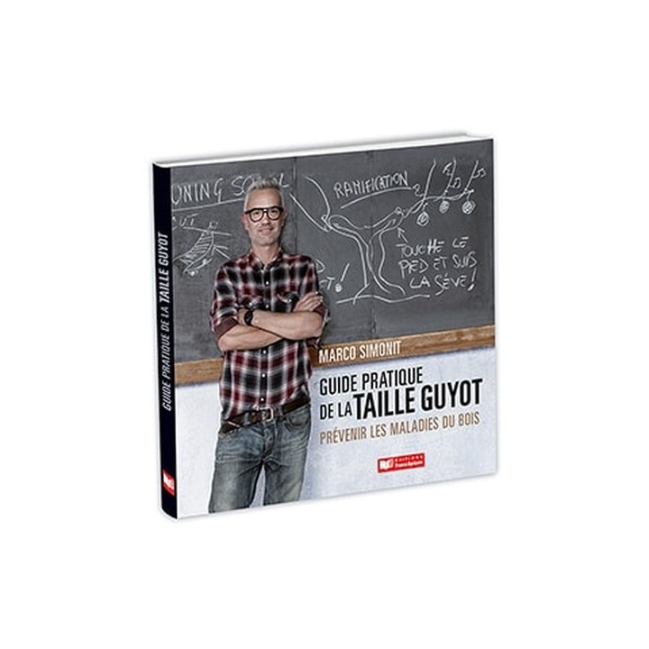 Guide pratique de la taille guyot