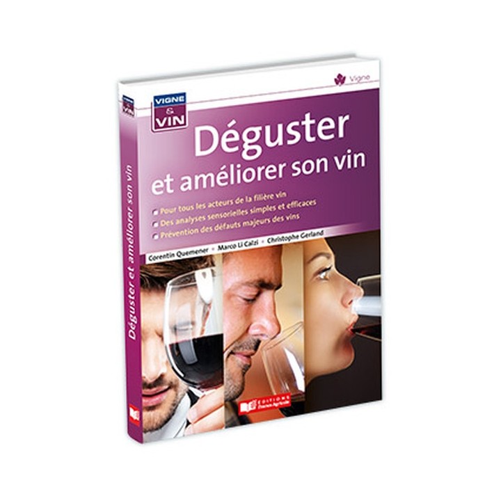 Déguster et améliorer son vin