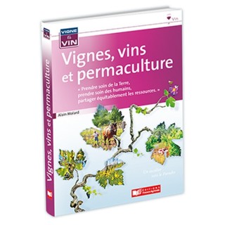 Vignes, vins et permaculture