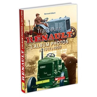 Tracteurs Renault album photos 1917 à 1950