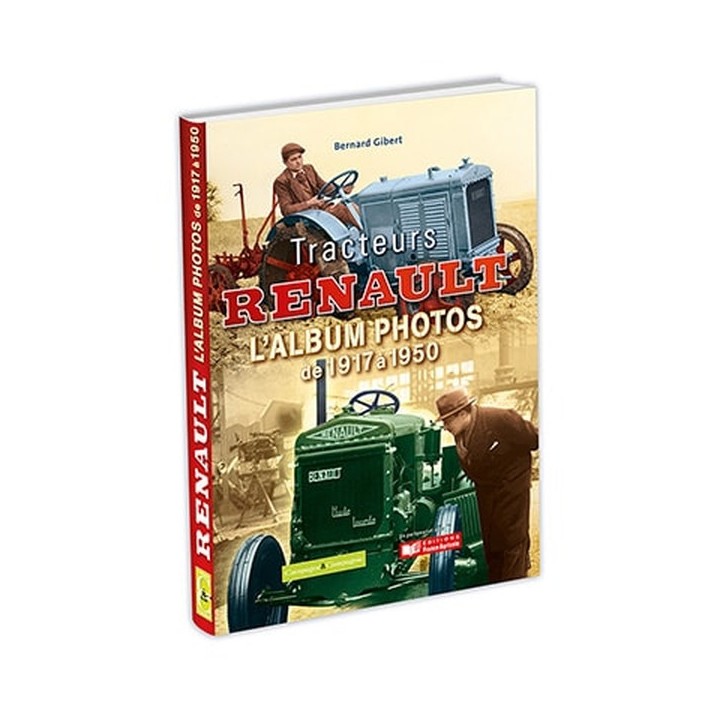 Tracteurs Renault album photos 1917 à 1950