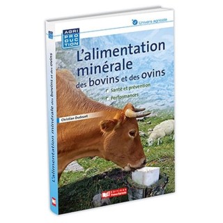 L'Alimentation minérale des bovins et ovins