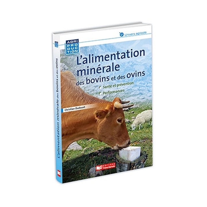 L'Alimentation minérale des bovins et ovins