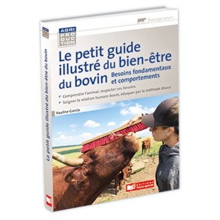 Petit guide illustré du bien être du bovin