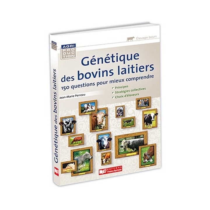 Génétique des bovins laitiers
