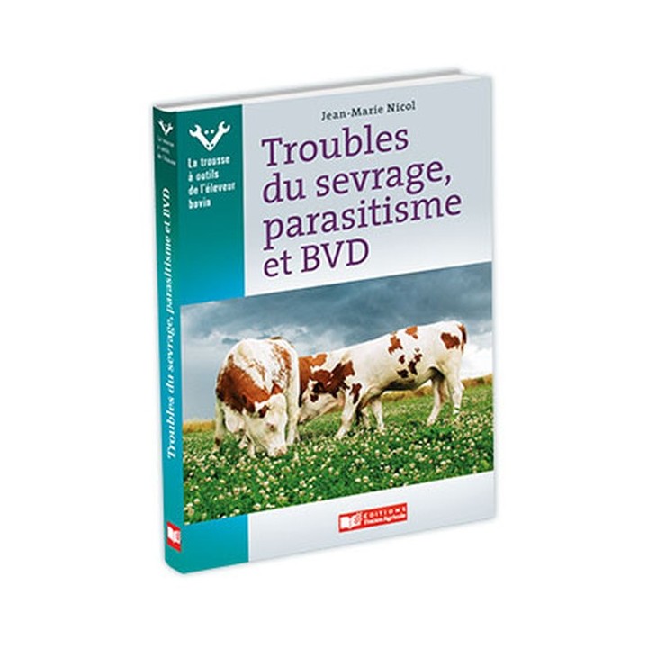 Troubles du sevrage parasitisme et BVD