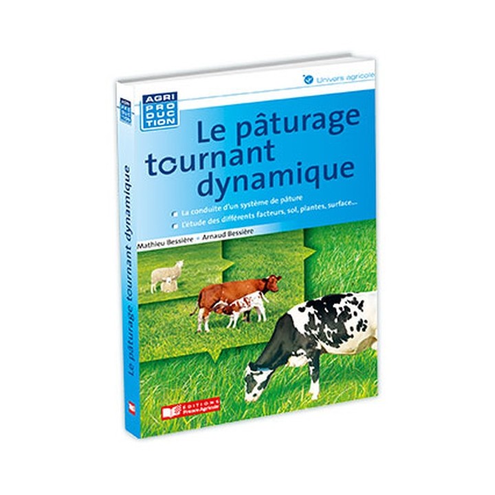 Le pâturage tournant dynamique