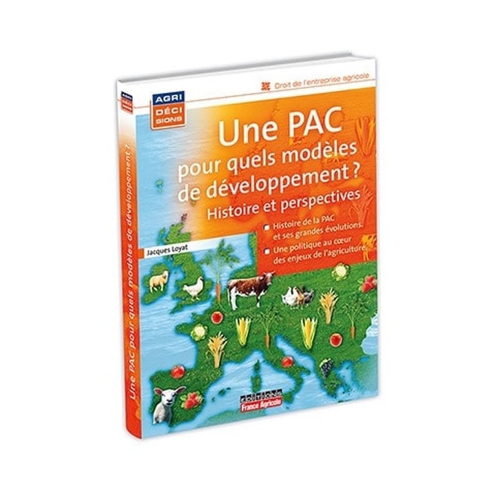 Une pac pour quels modèles de développement ?