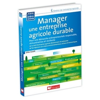 Manager une entreprise agricole durable