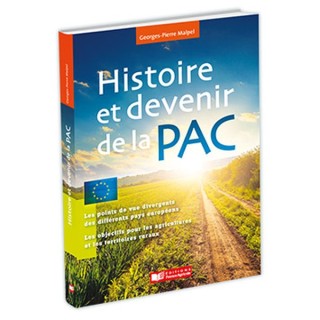 Histoire et devenir de la PAC