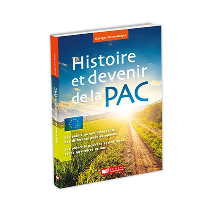 Histoire et devenir de la PAC