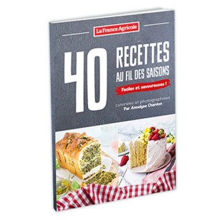 40 recettes au fil des saisons