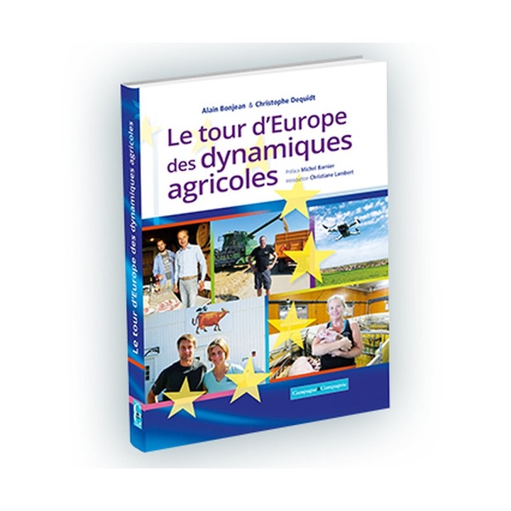 Le tour d'europe des dynamiques agricoles
