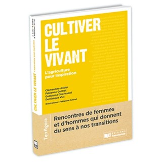 Cultiver le vivant