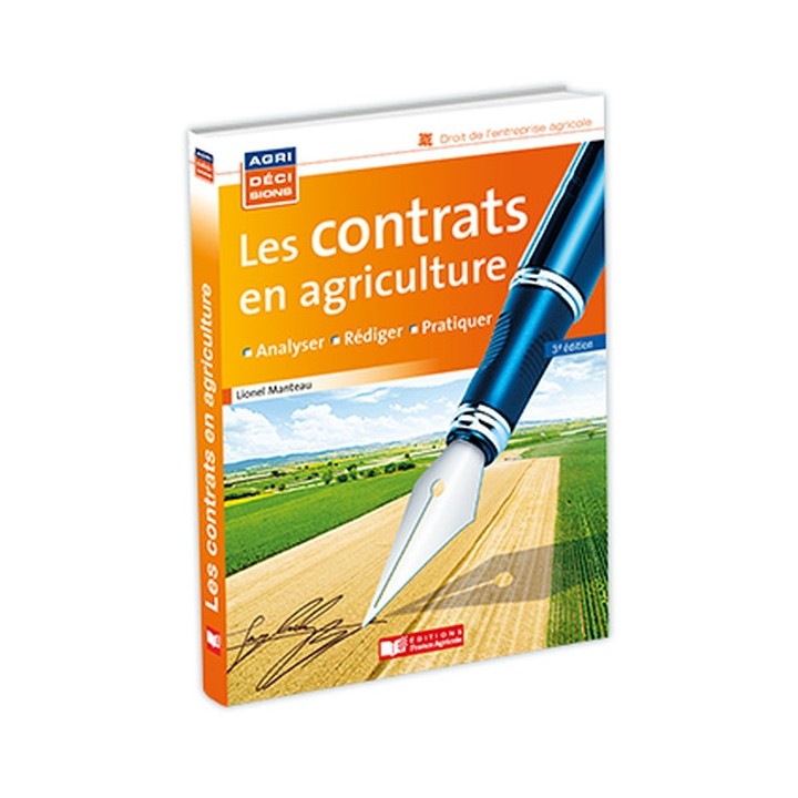 Tous les contrats en agriculture - 3ème édition