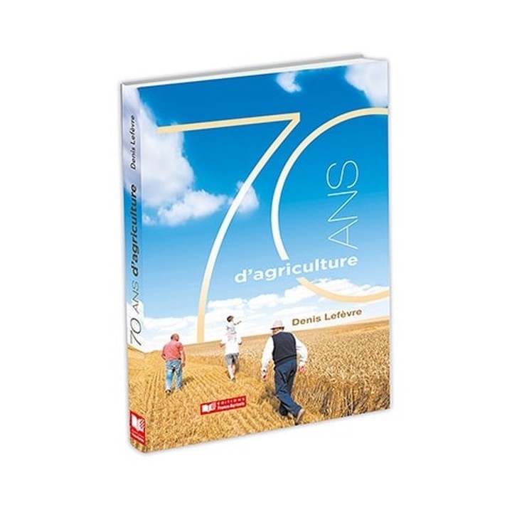 70 ans de l'agriculture