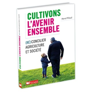 Cultivons l'avenir ensemble