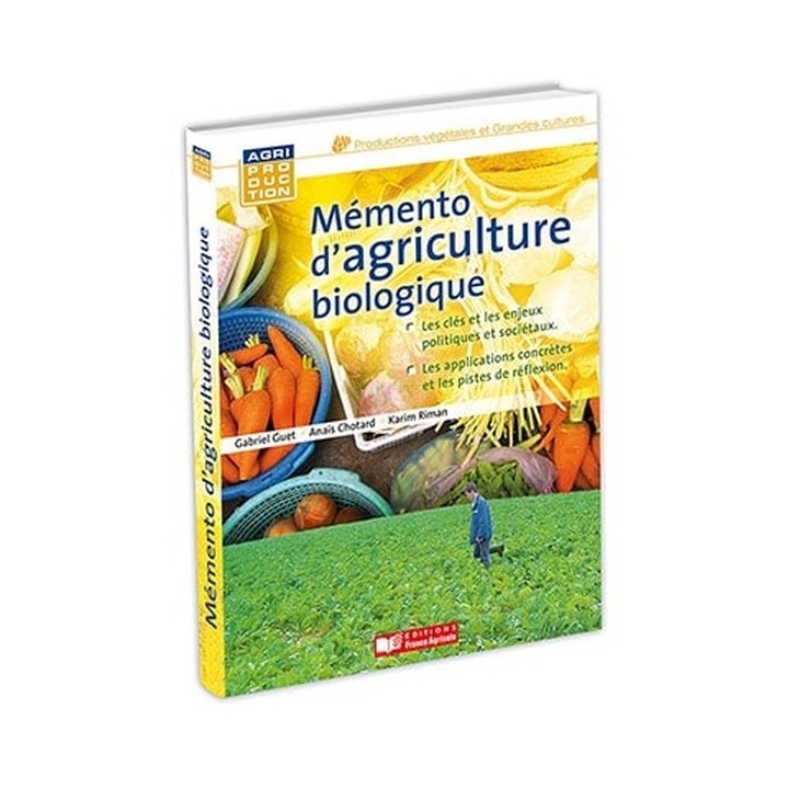 Mémento d'agriculture biologique