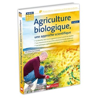 Agriculture biologique, une approche scientifique