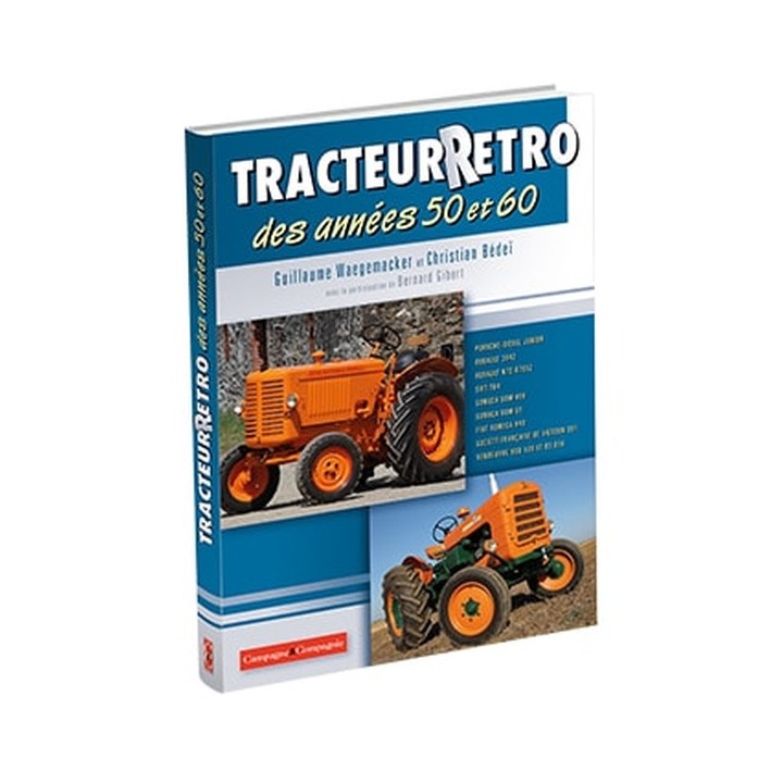 Tracteurs rétro des années 50 et 60 de Porsche à Vendeuvre