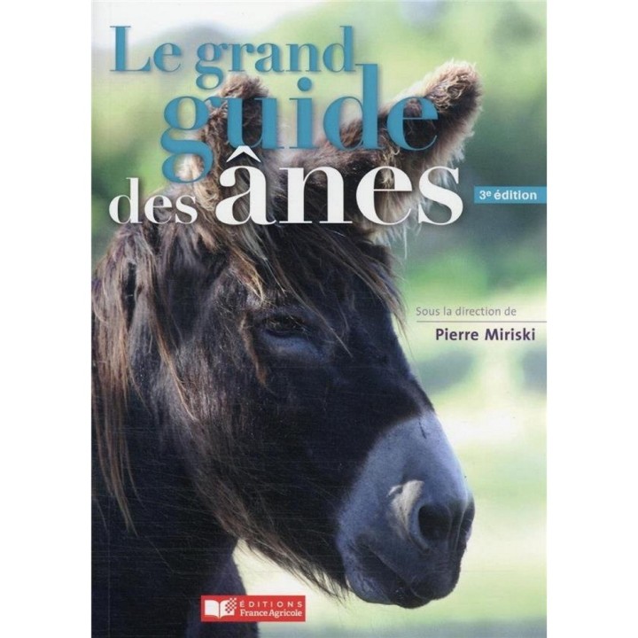 Le grand guide des ânes - 3ème édition