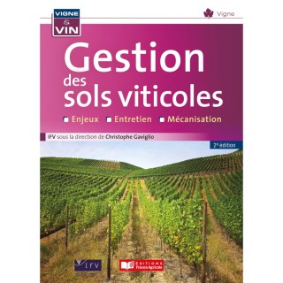 Gestions des sols viticoles - 2ème édition