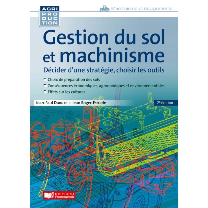Gestion du sol et machinisme - 2ème édition