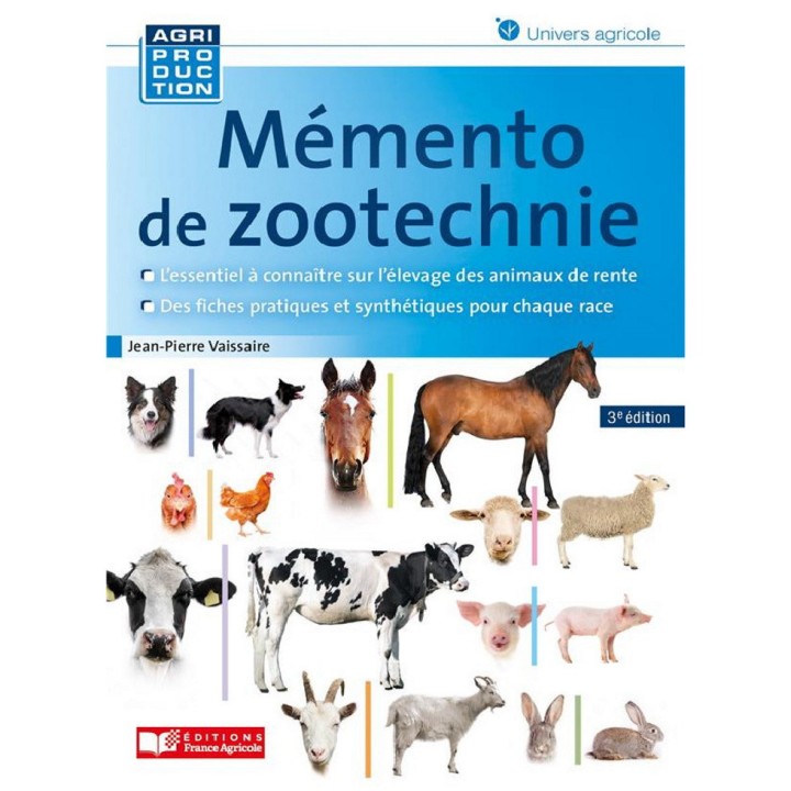 Mémento de zootechnie - 3ème édition