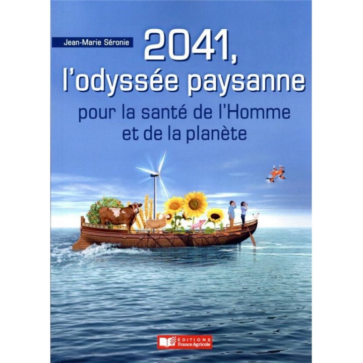 2041, l'odyssée paysanne