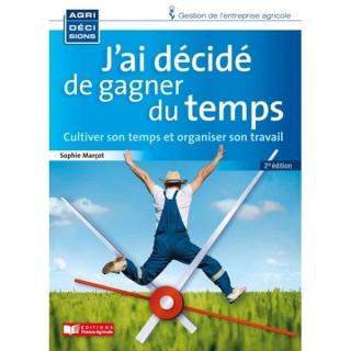 J'ai décidé de gagner du temps - 2ème édition