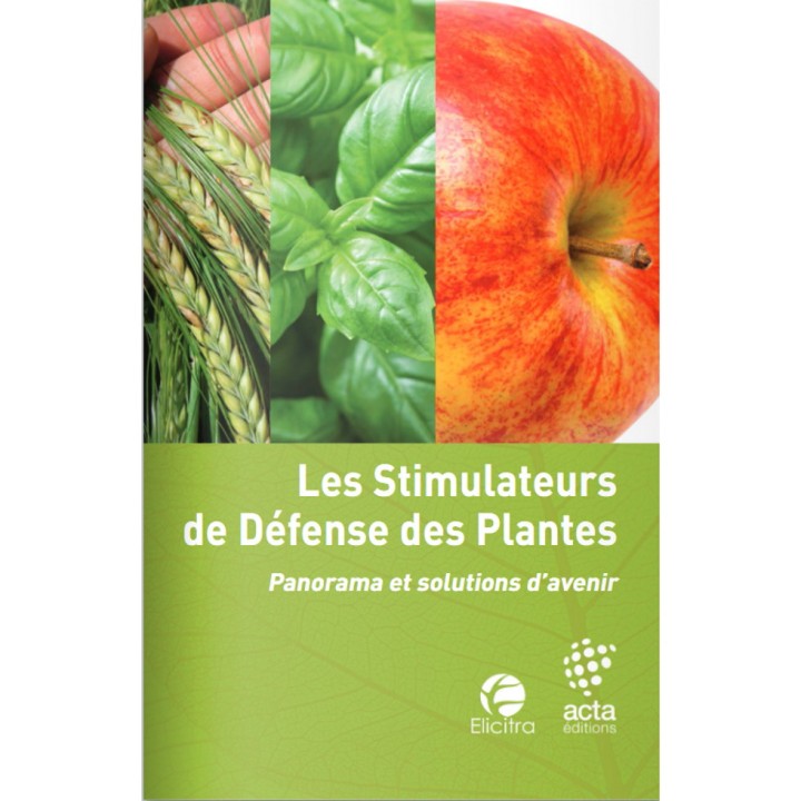 Les stimulateurs de défense des plantes