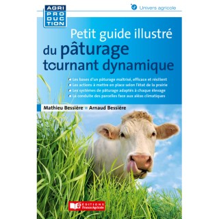 Petit guide illustré du pâturage tournant dynamique