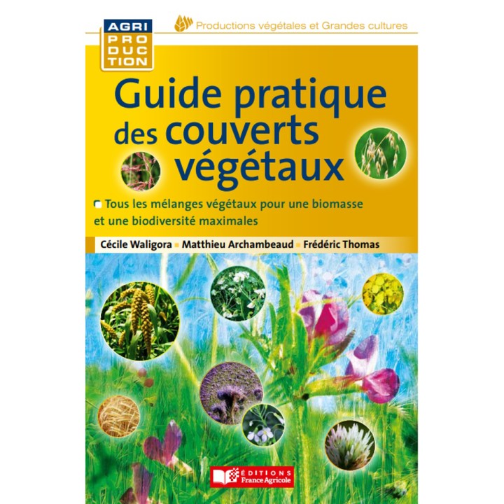 Guide pratique des couverts végétaux