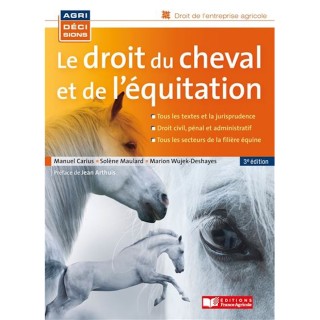 Le droit du cheval et de l'équitation, 3e édition