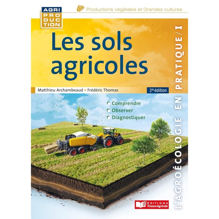 Les sols agricoles, 2e édition