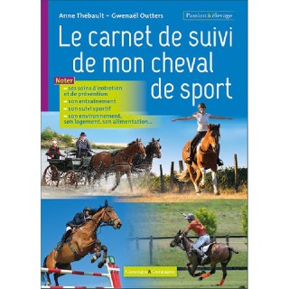 Le carnet de suivi de mon cheval de sport