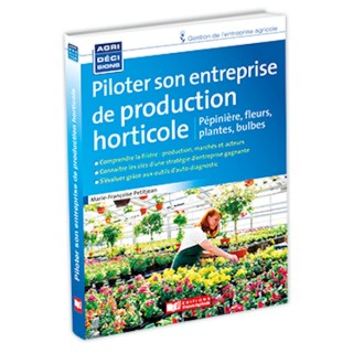 Piloter son entreprise de production horticole