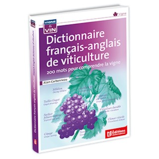 Dictionnaire français-anglais de viticulture
